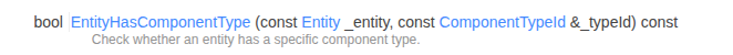 entity has component
